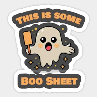 this is some boo sheet Sticker